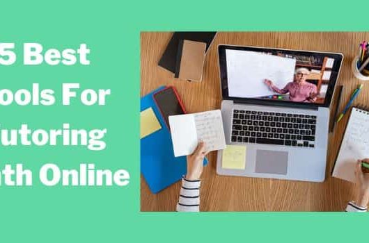 5 Best Tools For Tutoring Math Online