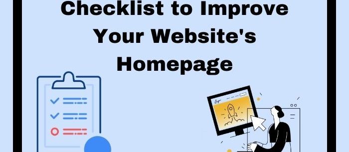 Checklist to Improve Your Website's Homepage